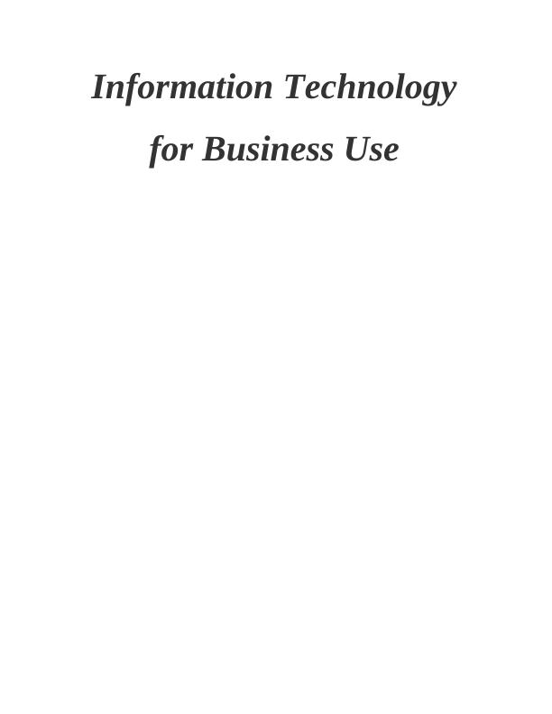 Role Of Information Technology In Business Information: Assignment_1