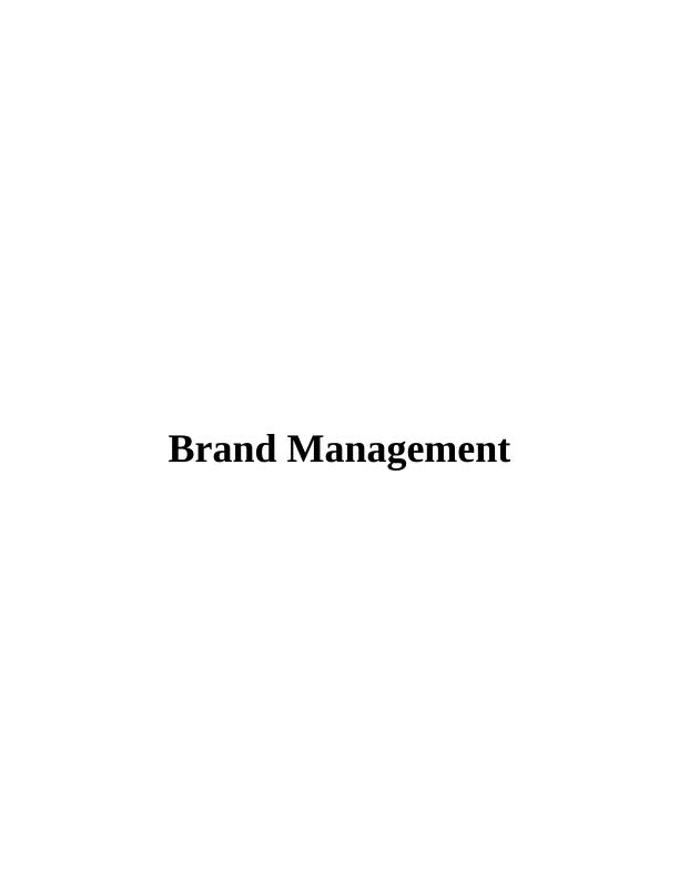Report of Importance of Branding as Marketing Tool_1