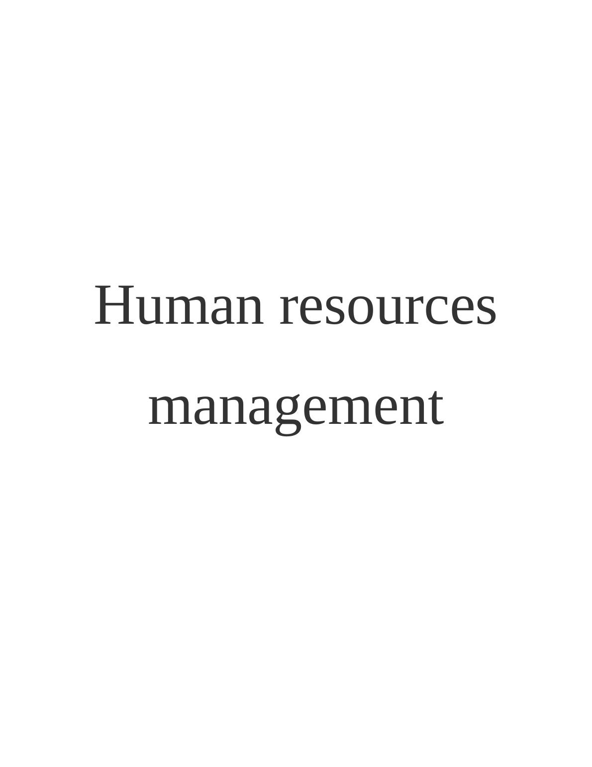 Human Resources Management : Scope and Function_1