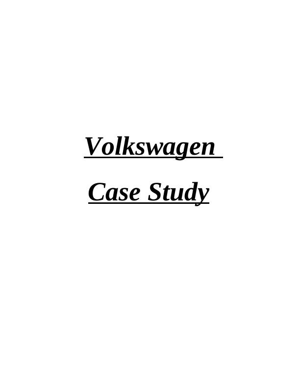 a case study of volkswagen unethical practice in diesel emission test