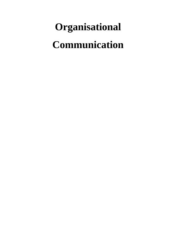 Organisational Communication Assignment_1