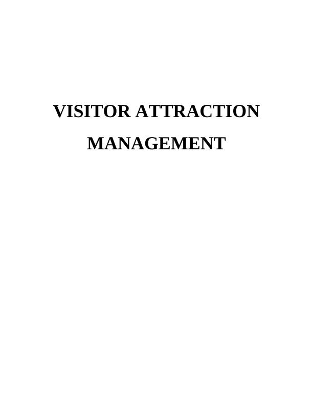 Visitor Attraction Management Report Sample_1