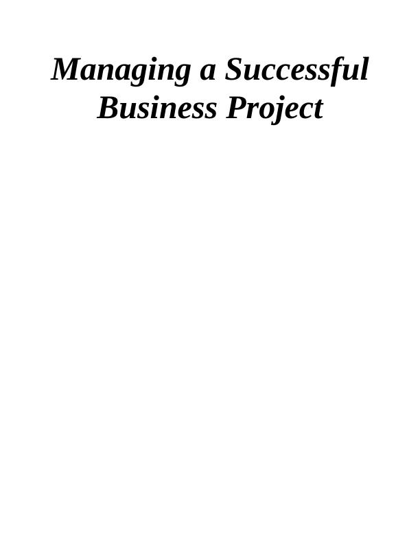 Managing a Successful Business Project Structure_1