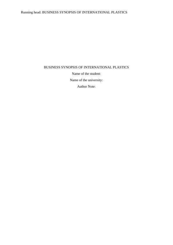 BUSINESS SYNOPSIS OF INTERNATIONAL PLASTICS_1