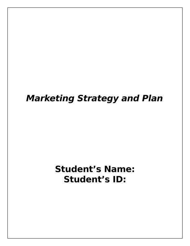 Marketing Strategy and Plan_1