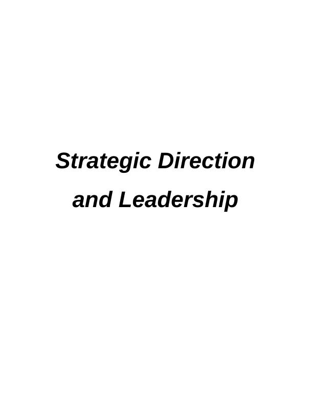 Strategic Direction and Leadership - Stanbic Bank Ghana Limited (SBGL) Report_1