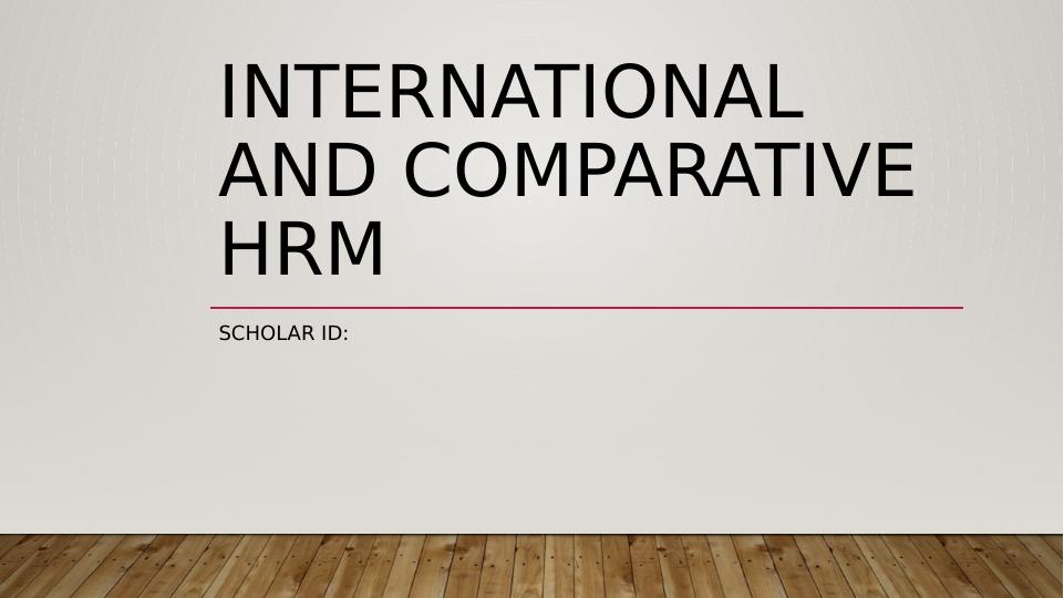 International and comparative HRM_1