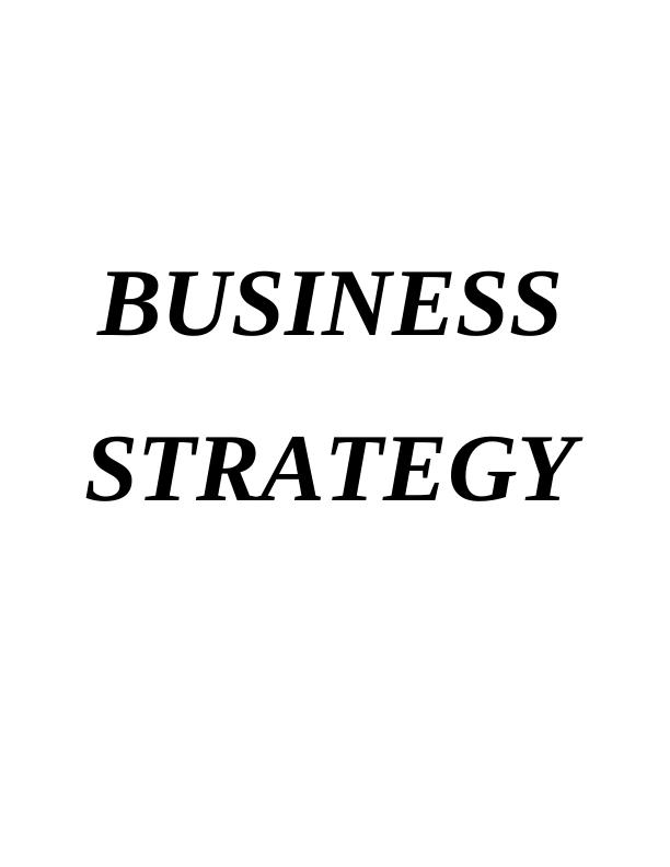 Business Strategy of Sainsburry - Report_1