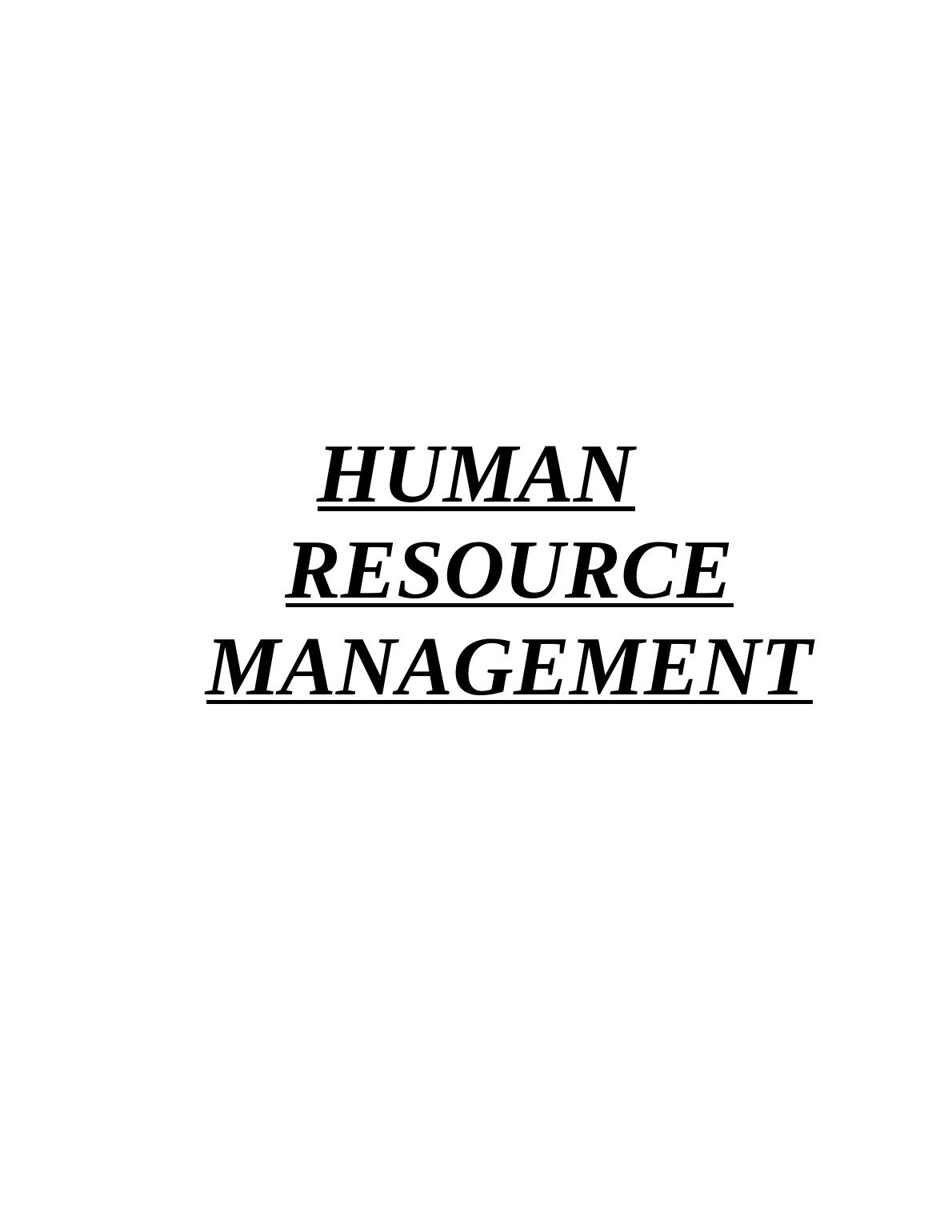 (HRM)  Human Resource Management Assignment_1
