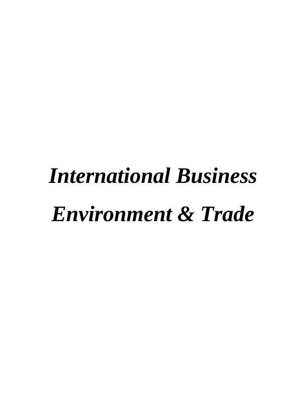 International Business Environment & Trade_1