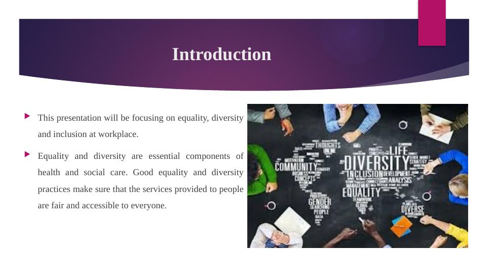 Equality, Diversity and Inclusion in Health and Social Care_3