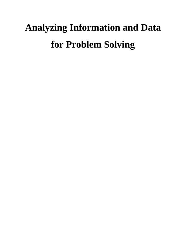 Analyzing Information and Data for Problem Solving Assignment_1