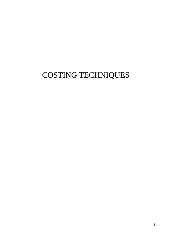 Costing Techniques | Types Of Costs | Assignment_1