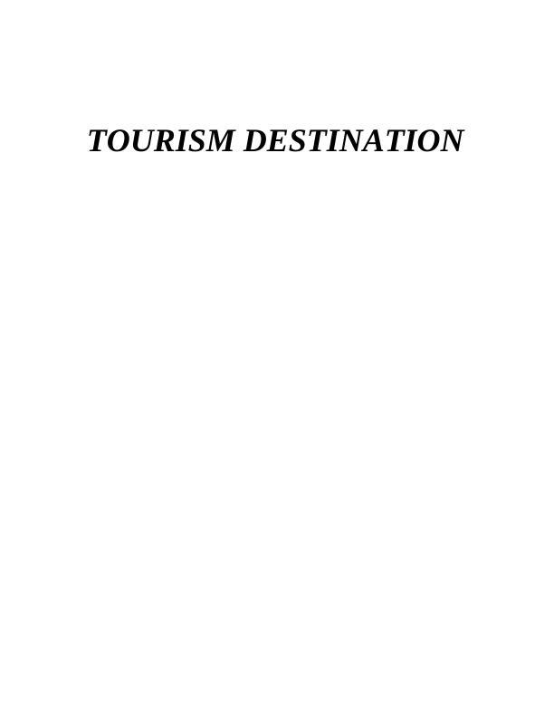 Tourism Destination Assignment_1