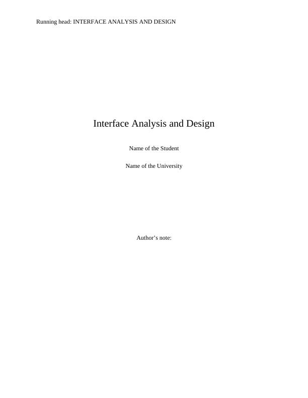 INTERFACE ANALYSIS AND DESIGN.
