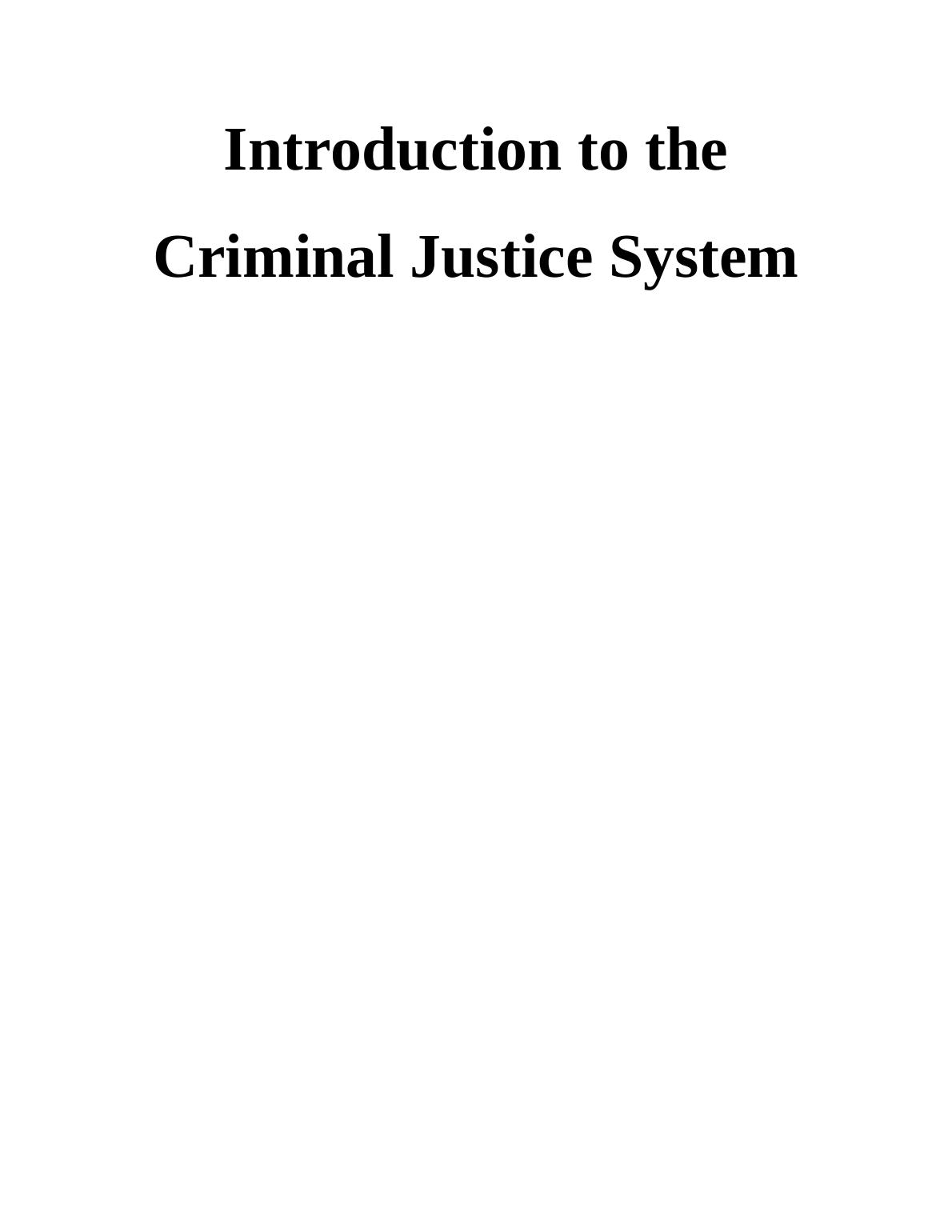 Introduction to the Criminal Justice System_1