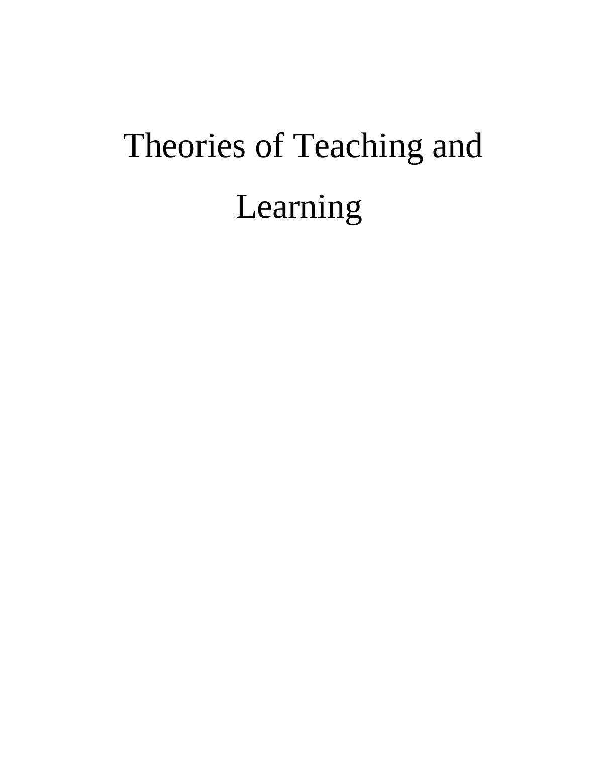 Theories Of Teaching And Learning