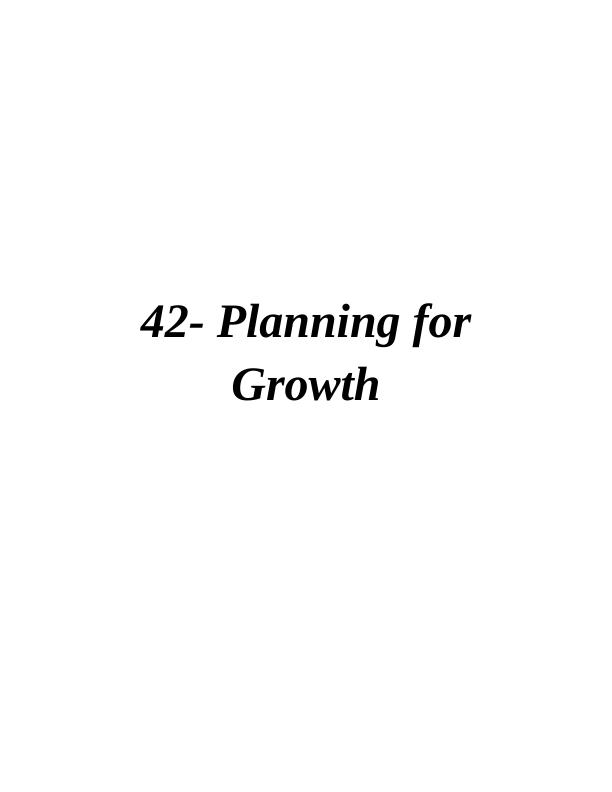 Planning for Growth: Evaluating Opportunities, Ansoff Matrix, Funding Sources_1