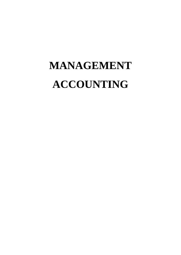 Report on Management Accounting in Organization_1
