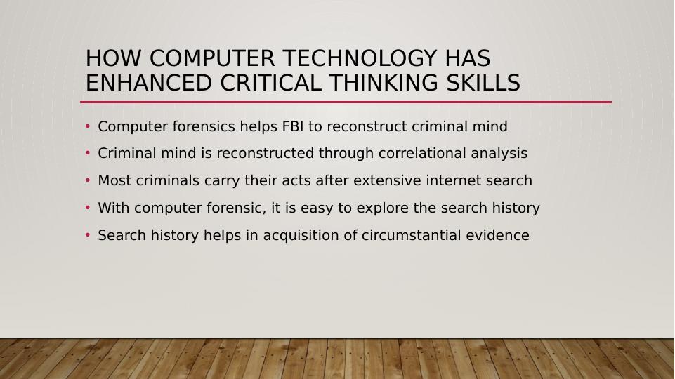 How computer facilitates critical thinking in criminal justic._4