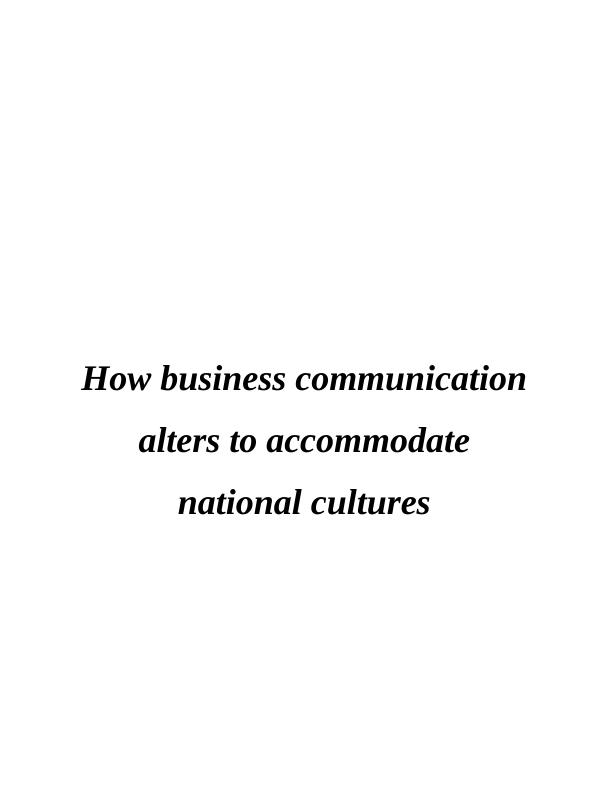 Essay on Business Communication Change National Culture_1