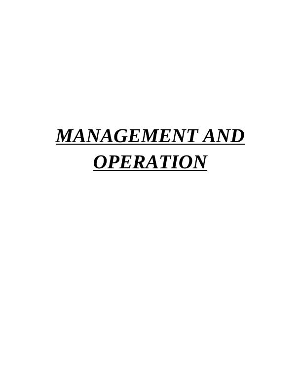 Report On Operational Management Of Marks & Spencer_1