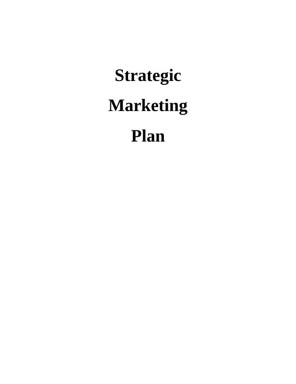 Strategic marketing plan_1