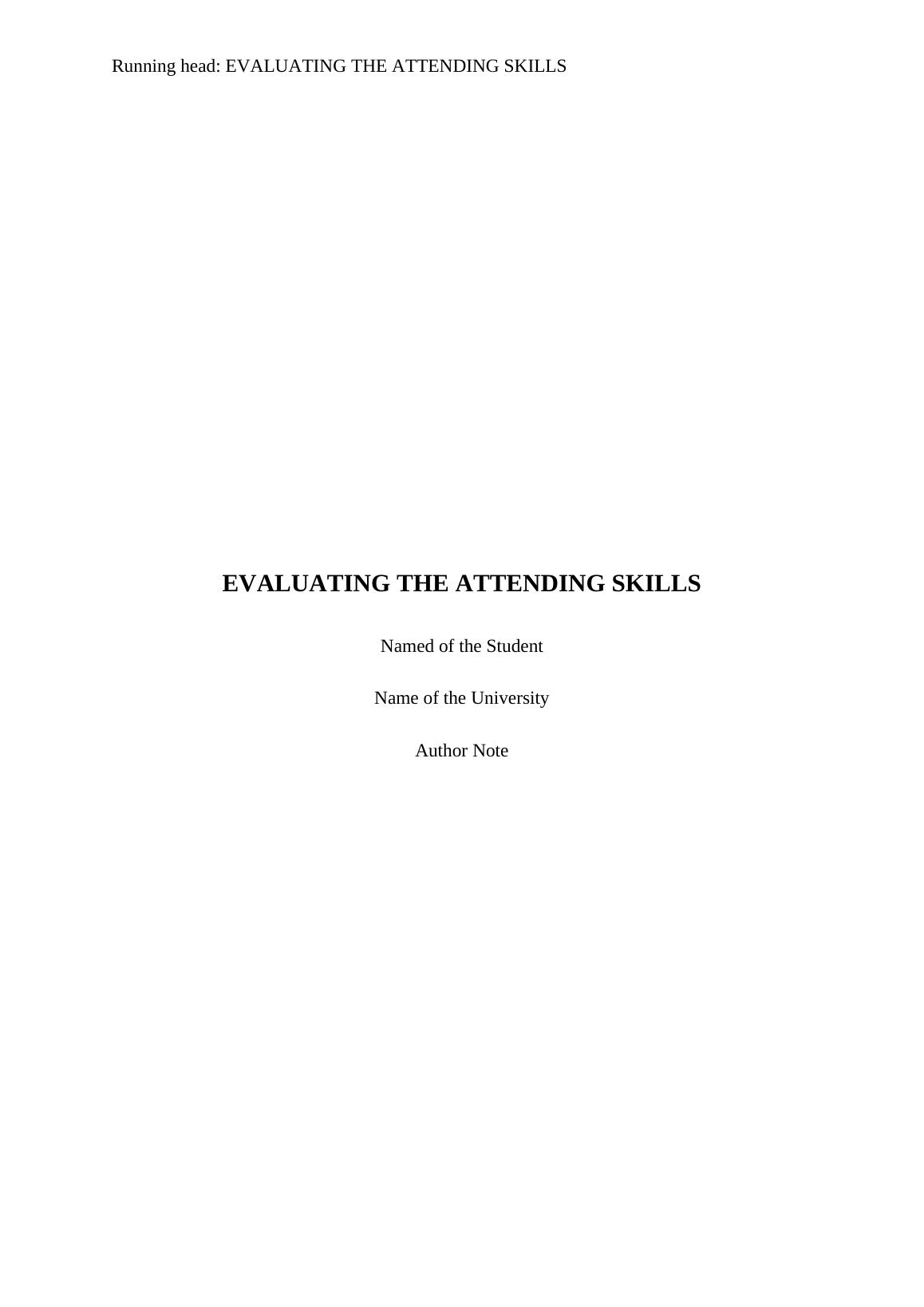 Evaluating The Attending Skills | Assessment_1