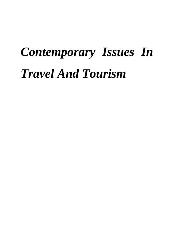 Contemporary Issues in Travel and Tourism Assignment - Titan travelling_1