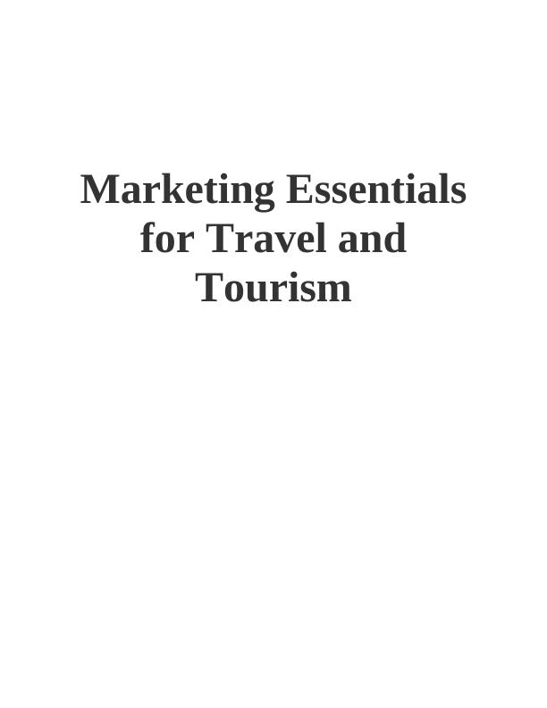 Marketing Essentials for Travel and Tourism_1