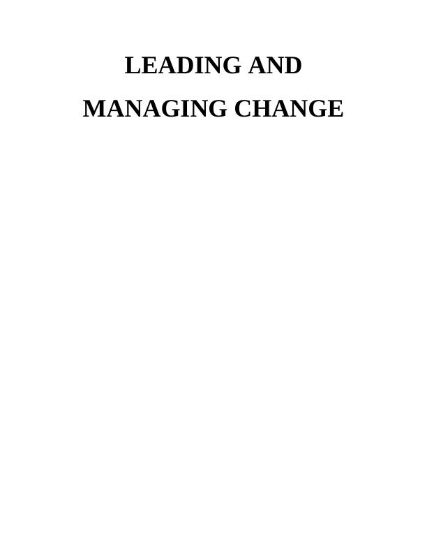 Leading and Managing Change Doc_1