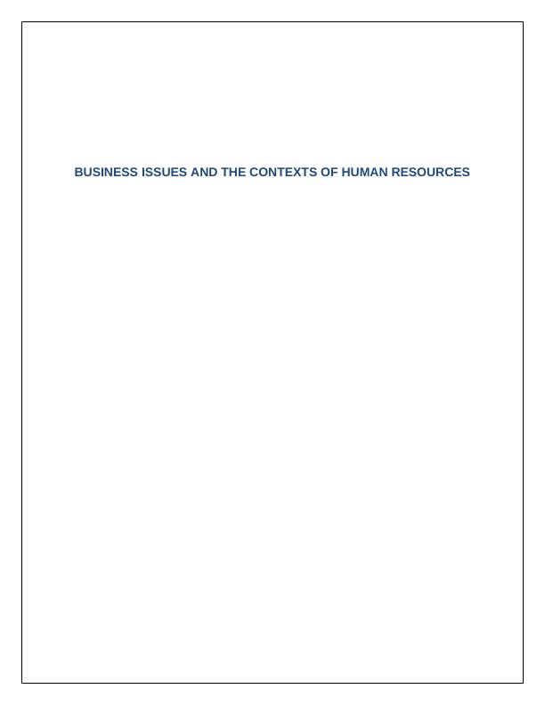 Business Issues and the Contexts of Human Resources_1