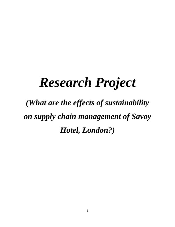 Effects of Sustainability on Supply Chain Management of Savoy Hotel, London_1