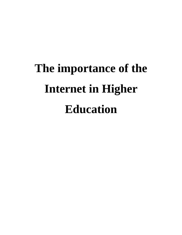 The Importance of the Internet in Higher Education_1