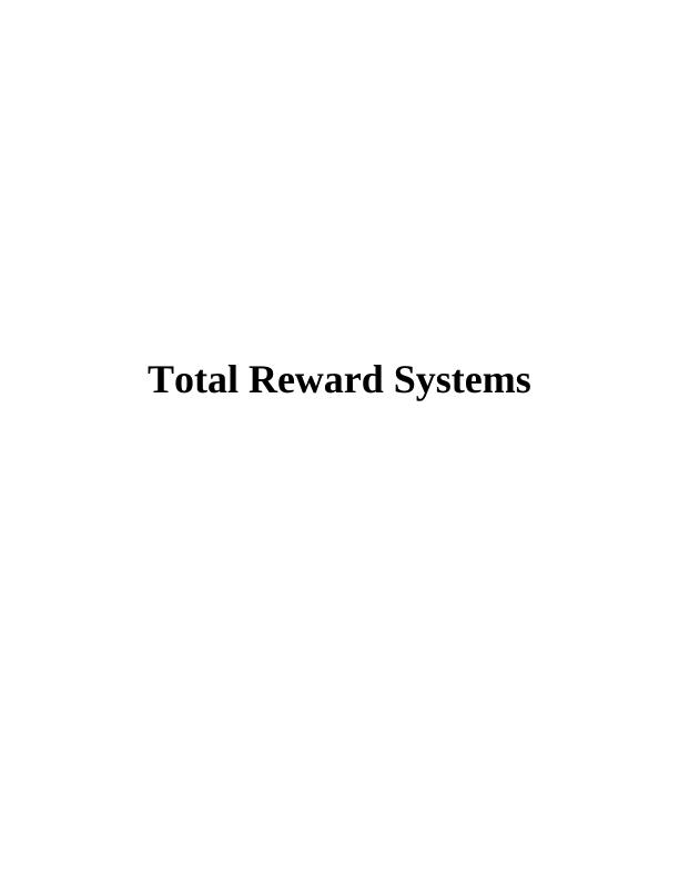 Total Reward Systems Assignment_1