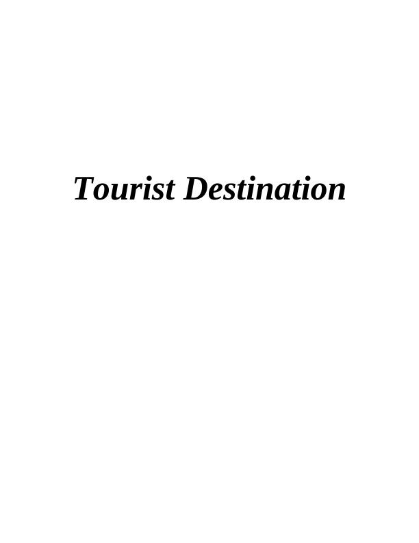 Tourist Destination Assignment : Virgin Holidays Ltd_1