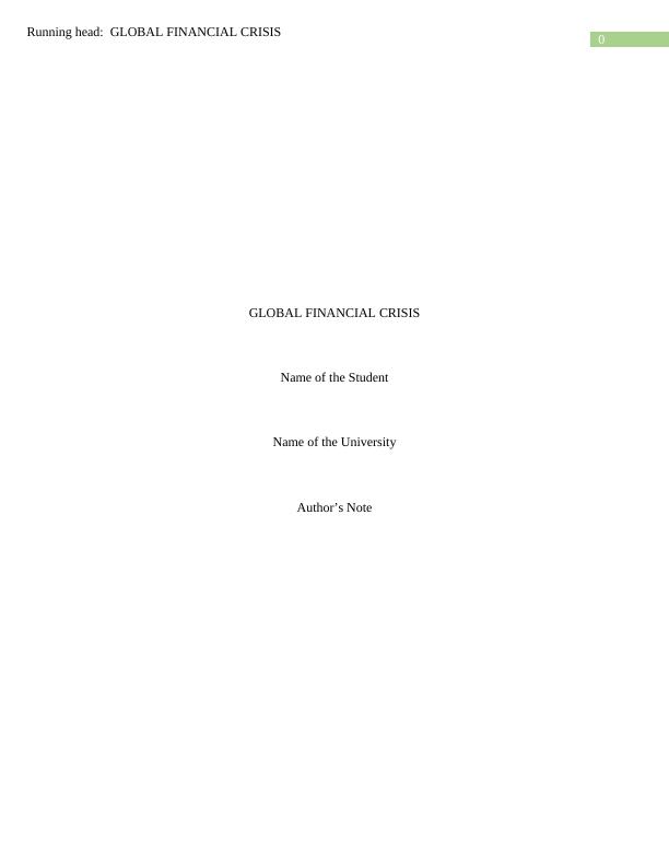 Global Financial Crisis: Causes, Impacts and Reforms_1