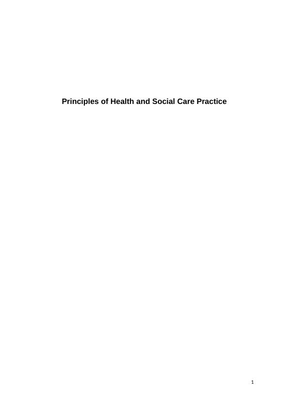 Principles of (HSC) Health and Social Care Practice_1