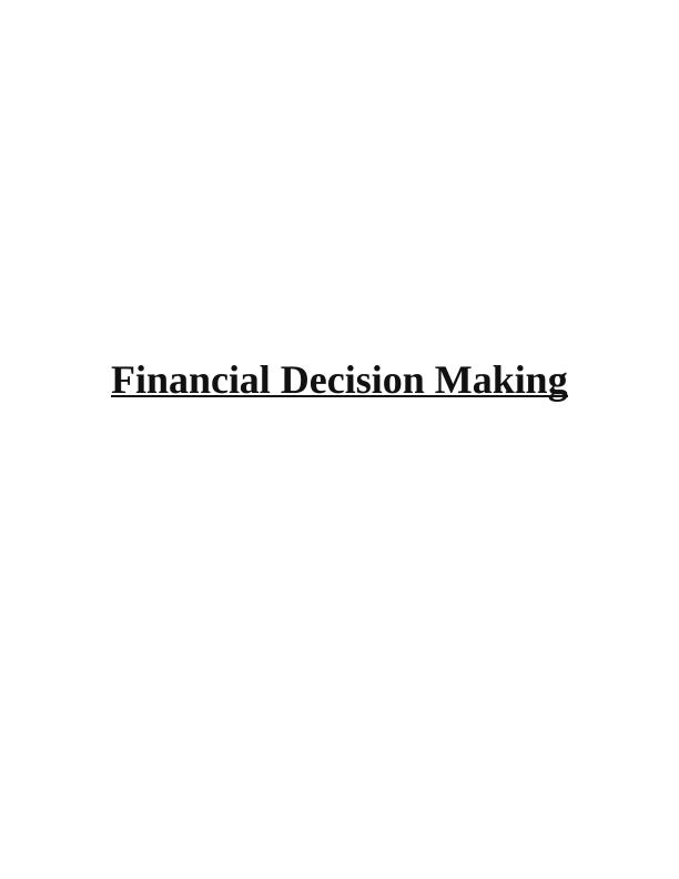 Financial Decision Making Assignment Sample_1