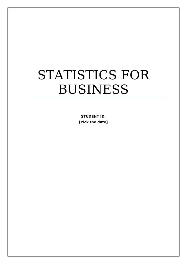 Assignment: The Value of Business Statistics for Students_1
