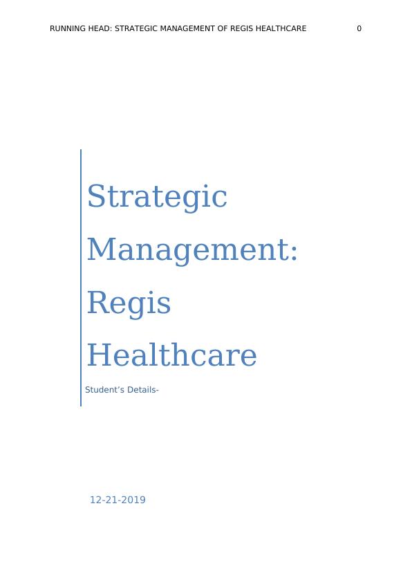 Regis Healthcare Limited SWOT Analysis_1