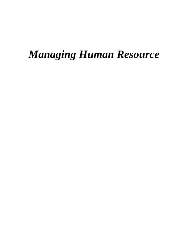 Managing Human Resource - HRM Assignment_1