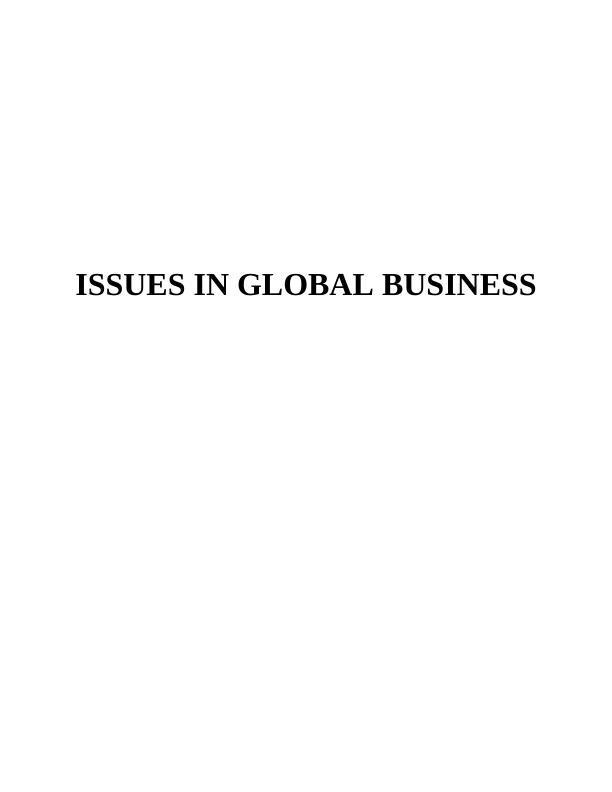 Issues in Global Business : Assignment_1