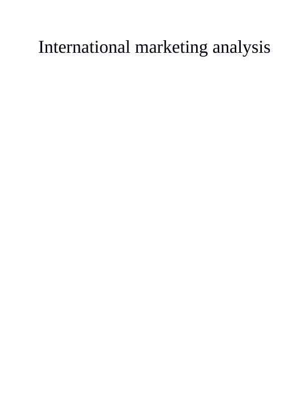 International Marketing Analysis Assignment - P&G_1