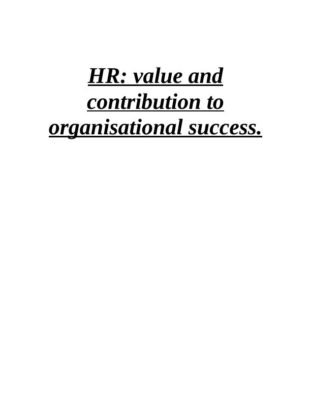 HR: Value and Contribution to Organisational Success_1
