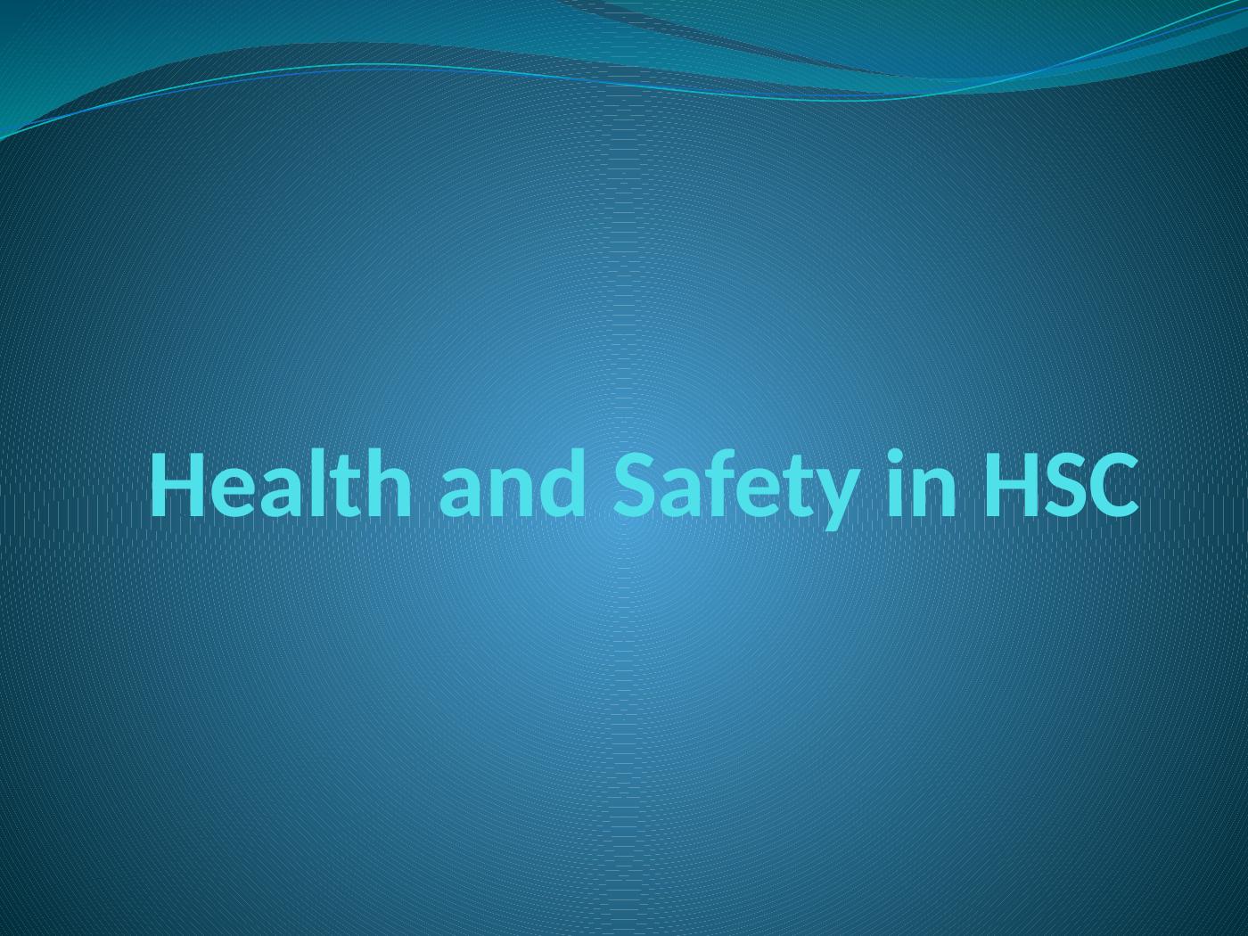 health-and-safety-in-hsc