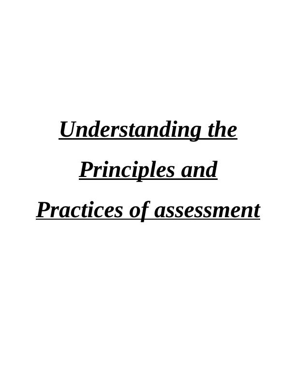 Understanding the Principles and Practices of Assessment_1