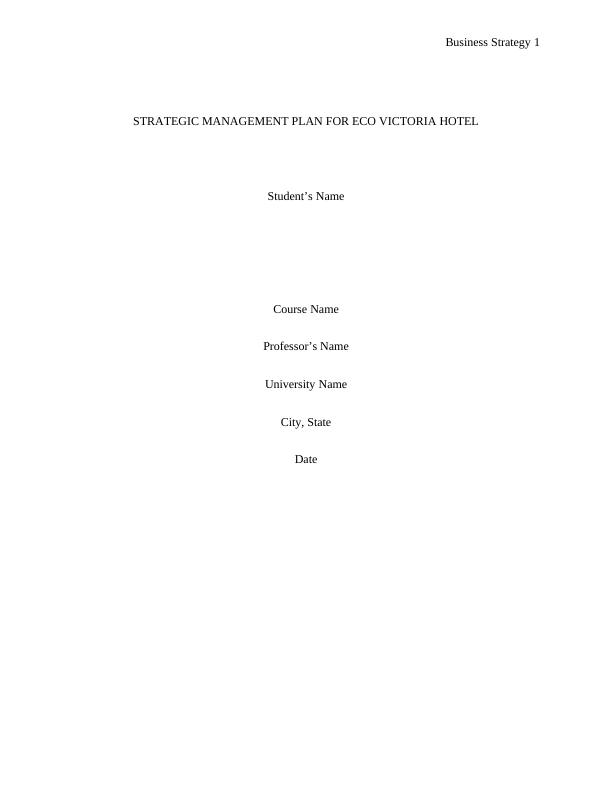 Strategic Management Plan for Eco Victoria Hotel_1