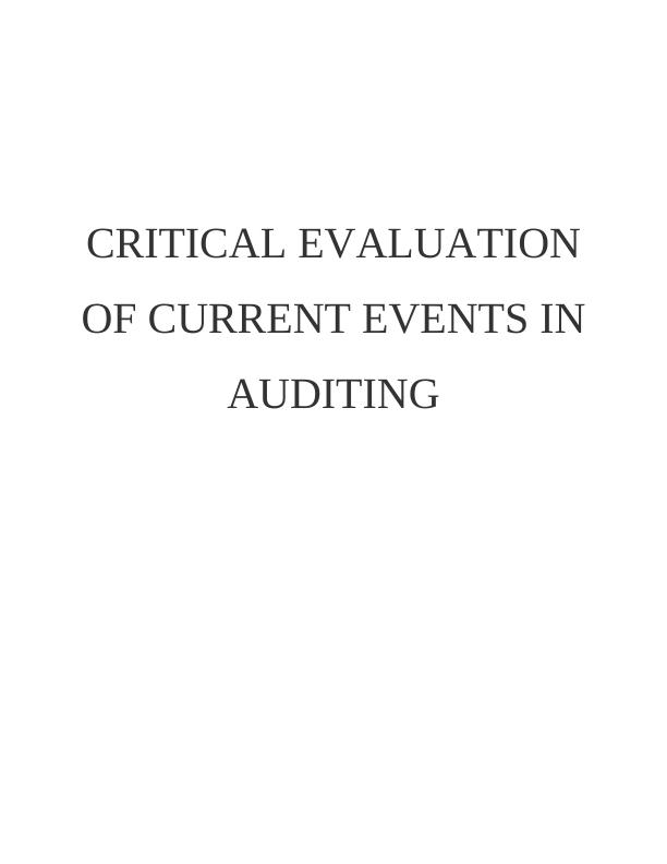 (PDF) A Critical Evaluation of Current Events in Auditing_1