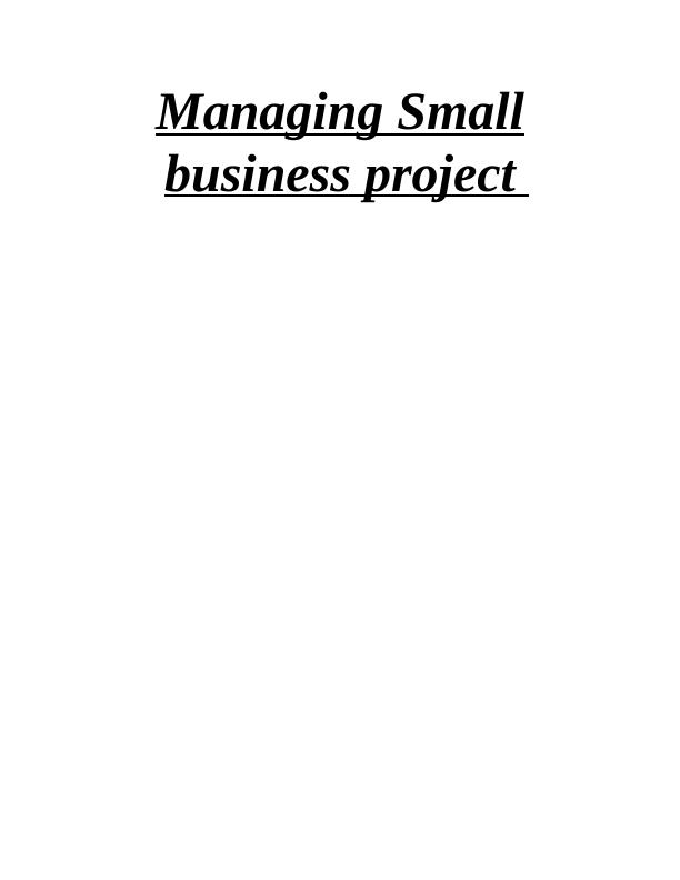 Managing Small Business Project Research Aim_1
